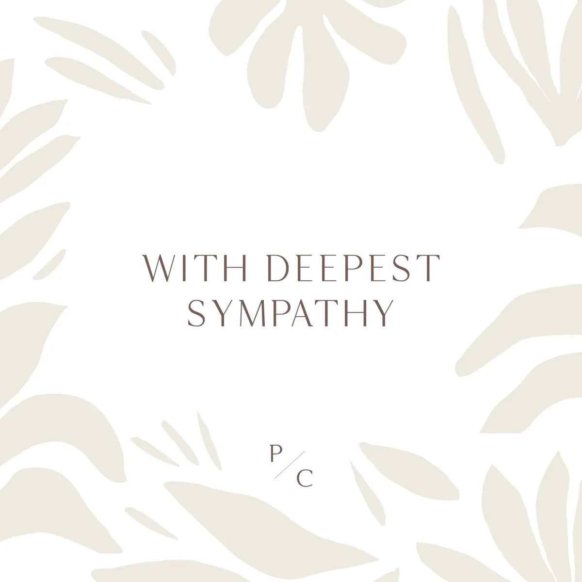 With Deepest Sympathy